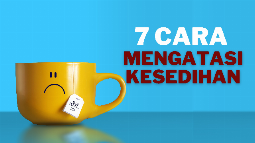 7 cara mengatasi kesedihan (2)_1686494422